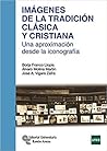 Imágenes de la Tradición Clásica y Cristiana