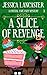 A Slice of Revenge (Crystal...