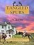 Tangled Spurs: Sequel to Th...