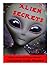 Alien Secrets: Scientists, ...