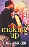 Making Up (London Celebrities, #3) Book cover for Making Up (London Celebrities, #3)