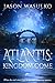 Atlantis: Kingdom Come