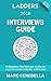 Ladders Interviews Guide by Marc Cenedella