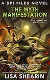 The Myth Manifestation by Lisa Shearin