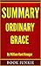 Summary - Ordinary Grace: b...