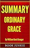 Summary - Ordinary Grace: by William Kent Krueger