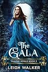 The Gala by Leigh Walker