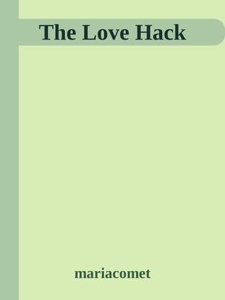 The Love Hack (ebook)
