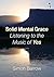 Solid Mental Grace: Listeni...
