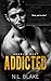 Addicted (Angel's Dust #1)