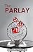 The Parlay