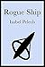 Rogue Ship