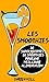 Les Smoothies : De Super Re...