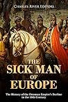 The Sick Man of E...