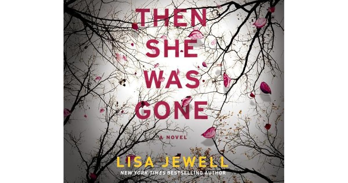 Then She Was Gone by Lisa Jewell