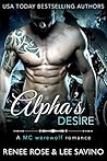 Alpha's Desire by Renee Rose