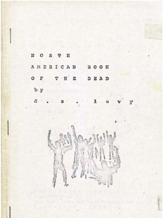 North American Book of the Dead, Parts one and two
