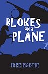 Blokes on a Plane