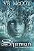 Shaman-the Dawn's People (The Native Knights Collection Book 3)