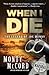 When I Die (The Legend of Joe Mundy #2)