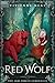 Red Wolf (The Jade Forest Chronicles Book 7)