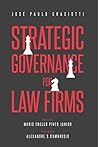 Book cover for STRATEGIC GOVERNANCE FOR LAW FIRMS
