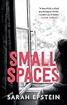 Small Spaces by Sarah   Epstein