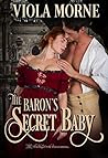 The Baron's Secret Baby (Deceit and Desire Book 1)