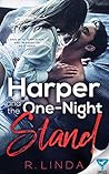 Harper And The One Night Stand by R. Linda