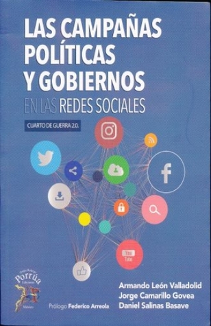 Las campañas políticas y gobiernos en las redes sociales