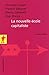La nouvelle école capitaliste (Poche / Sciences humaines et s... by Christian Laval