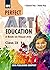 Perfect Art Education : A B...