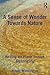 A Sense of Wonder Towards N...