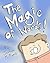 The Magic Of Words! (Childrens Books) by Joshua McManus
