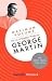 Maximum Volume: The Life of Beatles Producer George Martin, the Early Years, 1926-1966