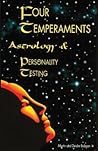 Four Temperaments, Astrology, and Personality Testing