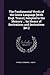 The Fundamental Words of the Greek Language [With Engl. Transl.] Adapted to the Memory ... by Means of Derivations and Derivatives [&C.]