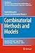 Combinatorial Methods and Models: Rudolf Ahlswede’s Lectures on Information Theory 4 (Foundations in Signal Processing, Communications and Networking Book 13)