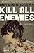 Kill all enemies (Chrysalide) (Italian Edition)