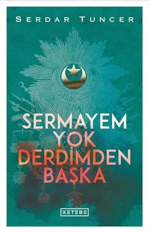 Sermayem Yok Derdimden Başka