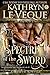 Spectre of the Sword by Kathryn Le Veque