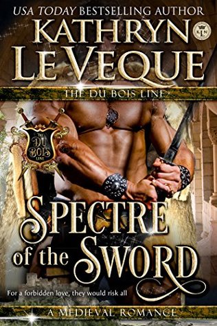 Spectre of the Sword (de Lohr Dynasty, #6)