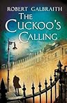 The Cuckoo's Calling by Robert Galbraith