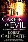 Career of Evil by Robert Galbraith