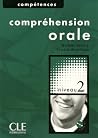Compréhension orale, Niveau 2 Compréhension orale, Niveau 2