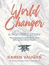 World Changer: A ...
