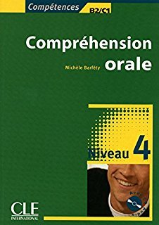 Compréhension orale, Niveau 4 (B2, C1)