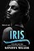 Iris. (Den of Mercenaries, #7)