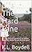 Life In The Hard Lane : Part One. A true story of growing up whilst being let down by all around you