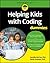 Coding For Kids For Dummies